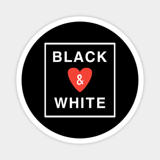 Black and White Magnet